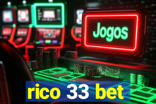 rico 33 bet